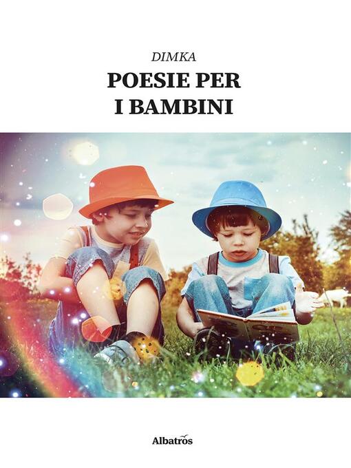 Title details for Poesie per i bambini by Dimka - Available
